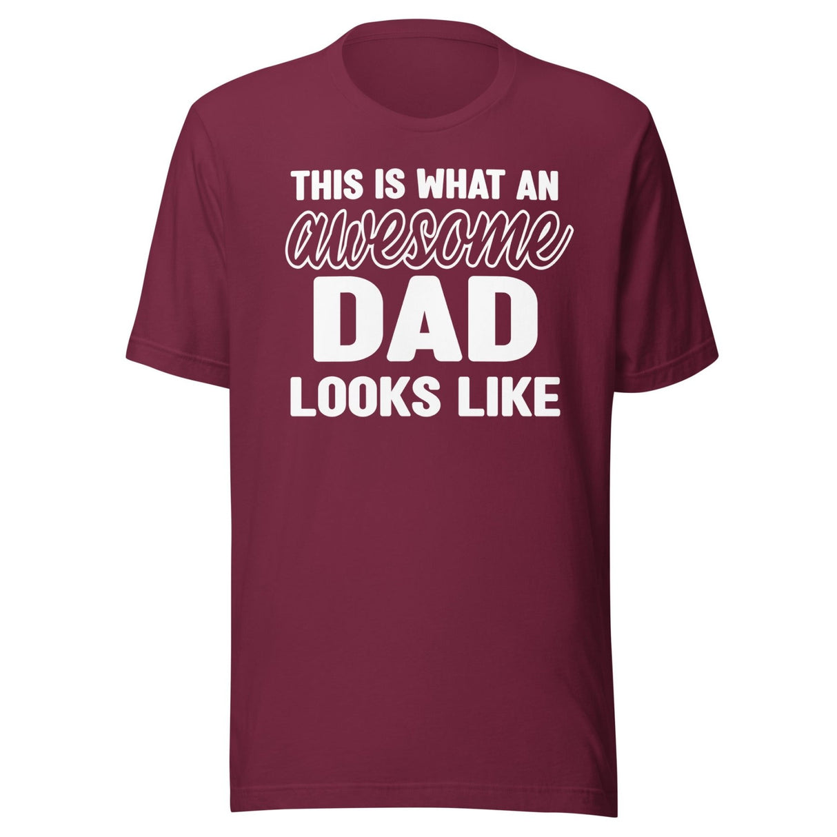 This Is What an Awesome Dad Looks Like Shirt