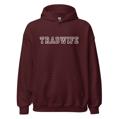 Tradwife Hoodie