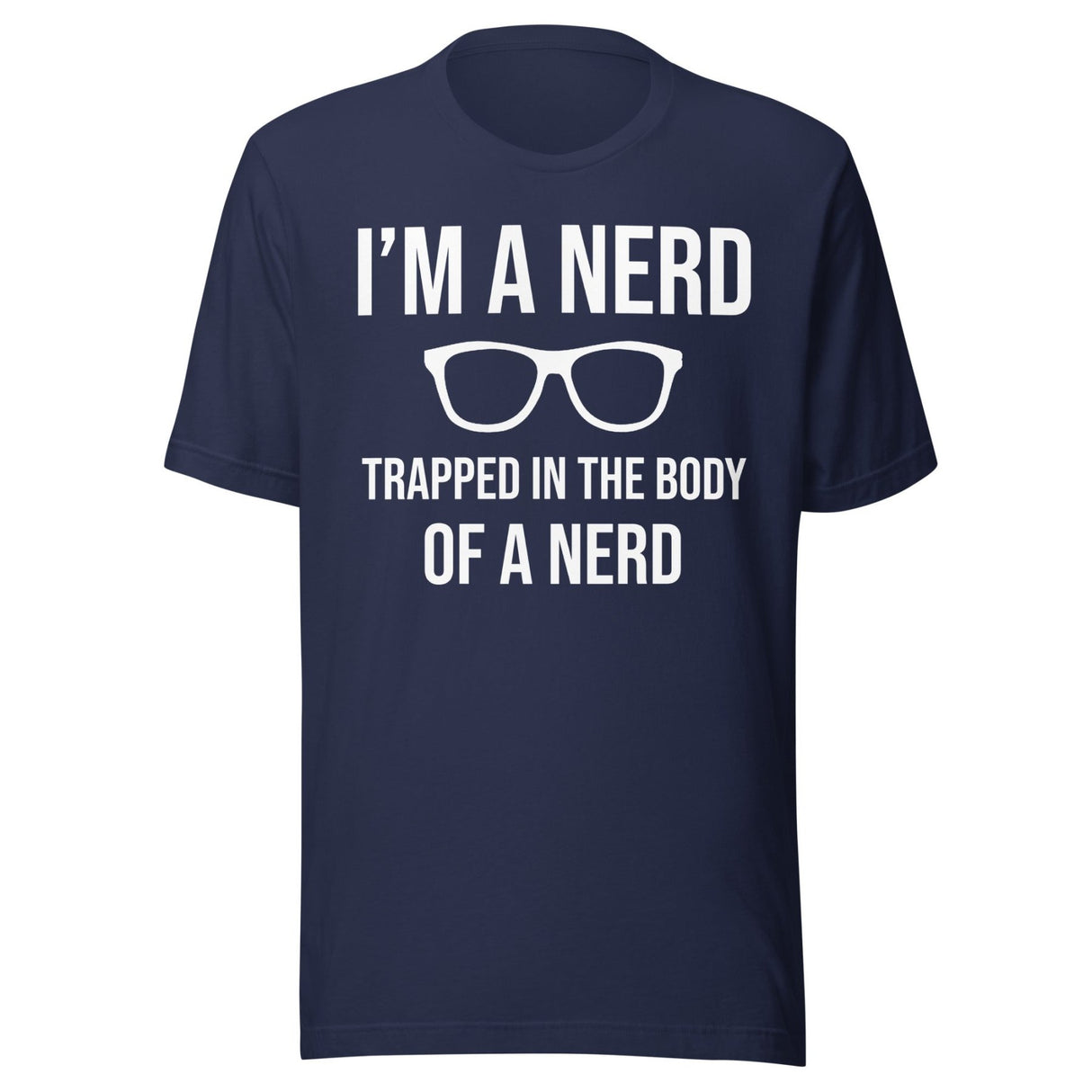 Trapped In The Body Of A Nerd Shirt