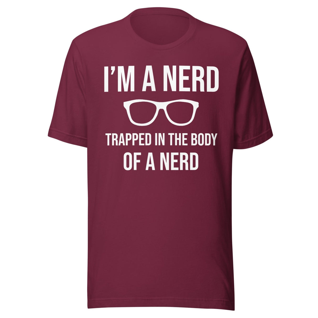 Trapped In The Body Of A Nerd Shirt