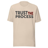 Trust The Process Shirt