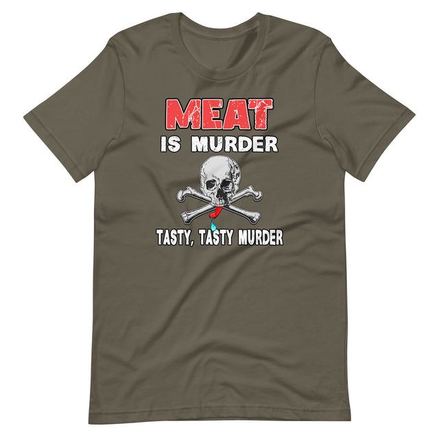 Meat is Tasty Tasty Murder Shirt