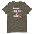 Just The Tip I Promise Halloween Shirt