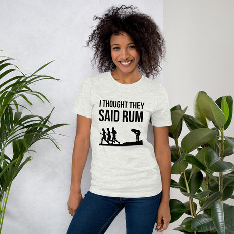I Thought They Said Rum Women's Shirt