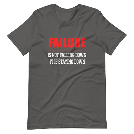 Failure is the Falling Down Shirt