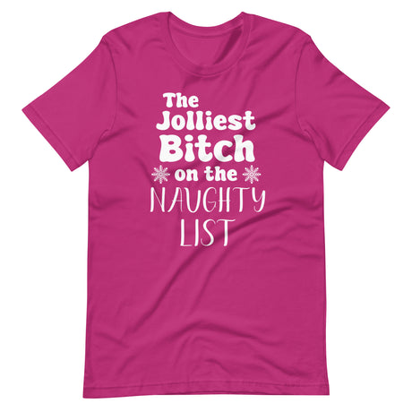 The Jolliest Bitch on The Naughty List Shirt