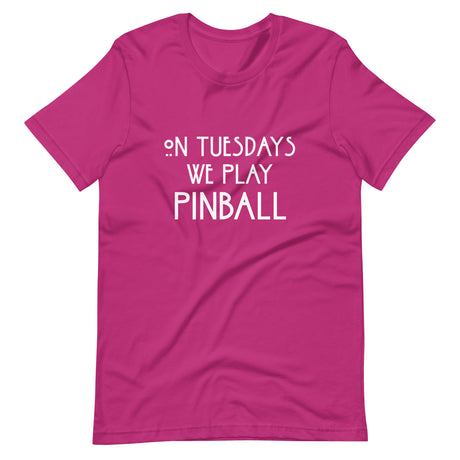 On Tuesdays We Play Pinball Shirt