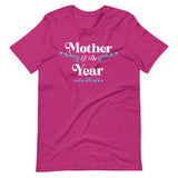Mother Of The Year Shirt