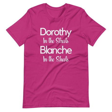 Dorothy In The Streets Blanche In The Sheets Shirt