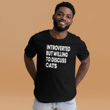 Introverted But Willing To Discuss Cats Men's Shirt