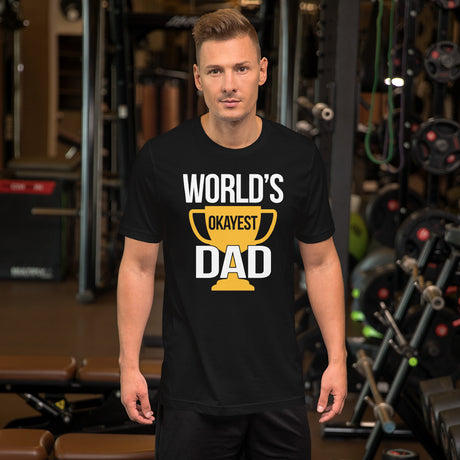 World's Okayest Dad Shirt