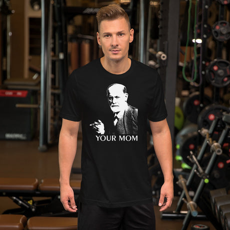 Sigmund Freud Your Mom Men's Shirt