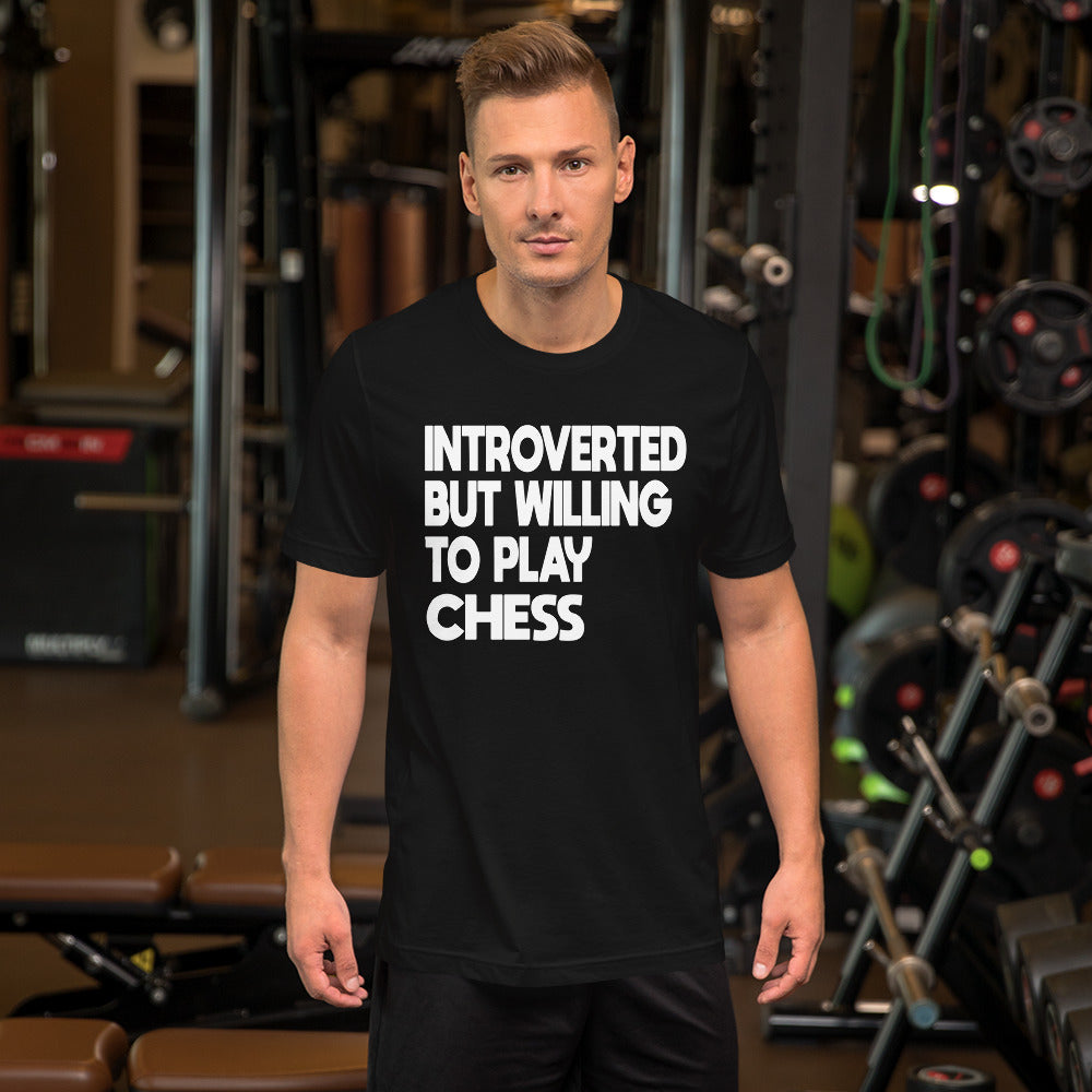 Introverted But Willing To Play Chess Men's Shirt