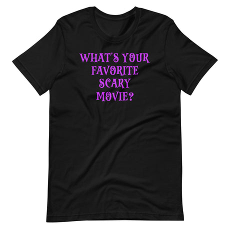 What's Your Favorite Scary Movie Black Shirt 