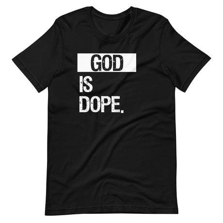 God is Dope Shirt