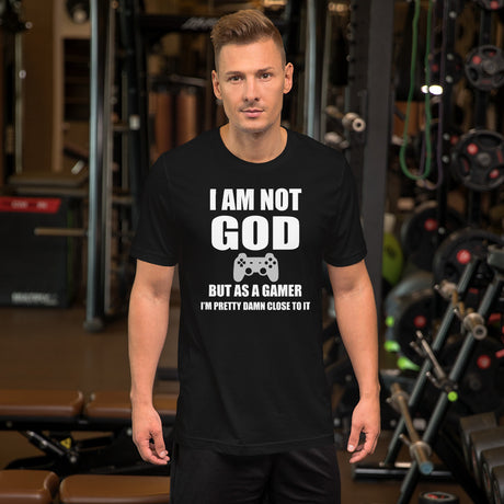 I Am Not God Gamer Men's Shirt