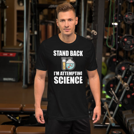 Stand Back I'm Attempting Science Men's Shirt
