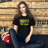 Rights Are Not Gifts From Government Women's Shirt