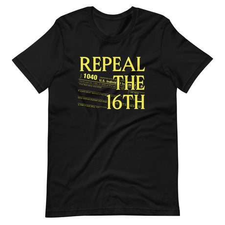 Repeal The 16th Amendment Shirt
