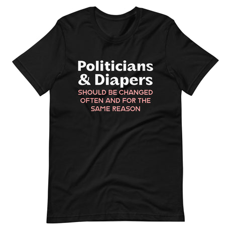Politicians And Diapers Shirt
