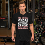 Mind Control Only Works on The Mindless Men's Shirt