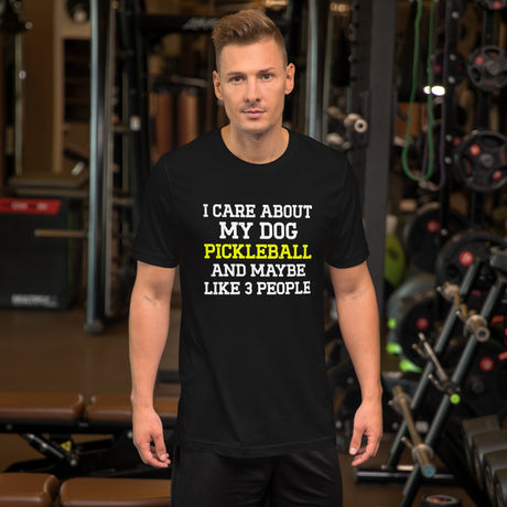 I Care About My Dog and Pickleball Men's Shirt