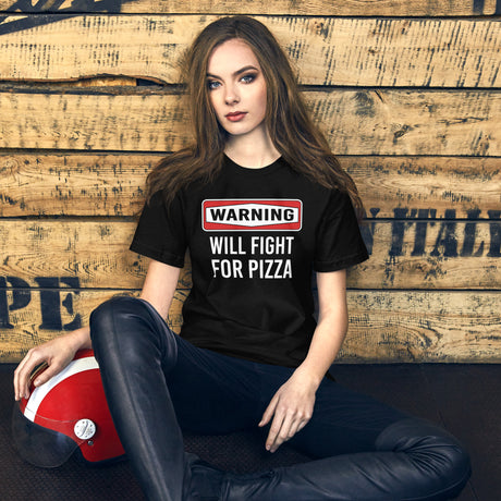 Warning Will Fight For Pizza Women's Shirt