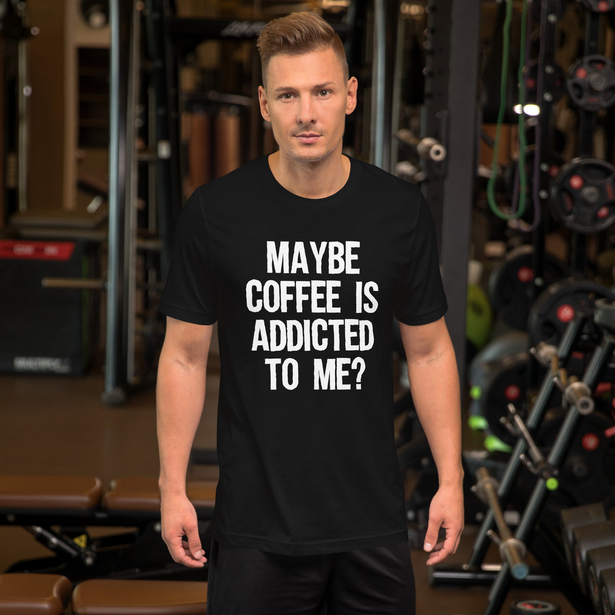 Maybe Coffee Is Addicted To Me Men's Shirt