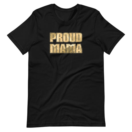 Proud Mama Shirt