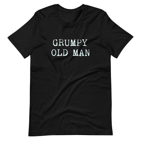 Grumpy Old Man Shirt