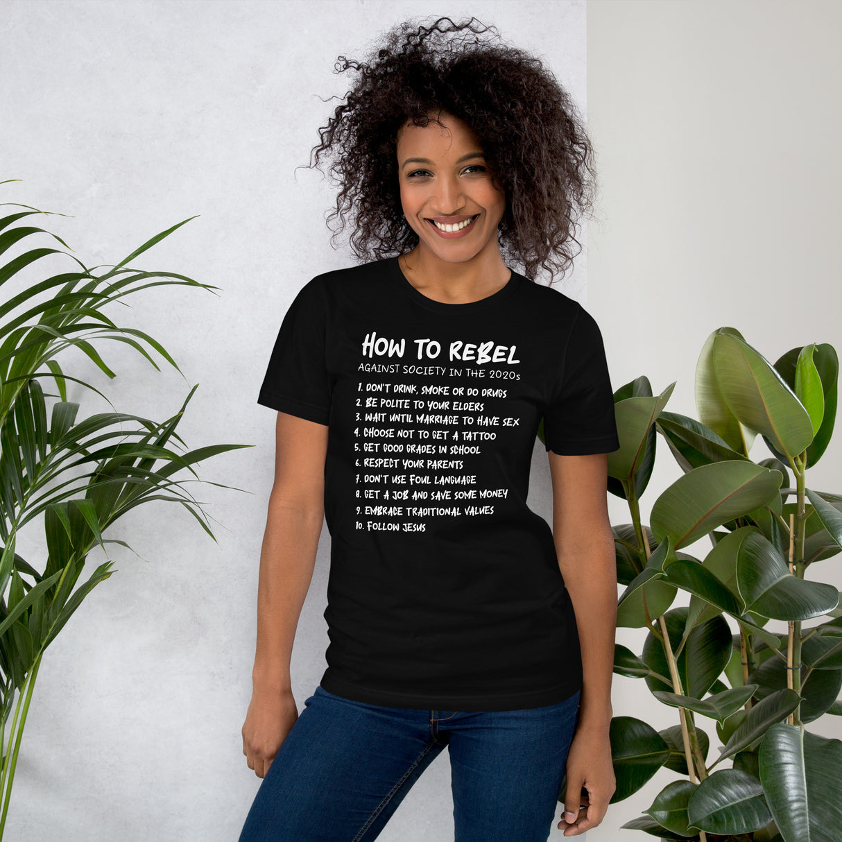 How To Rebel Against Society in The 2020s Women's Shirt