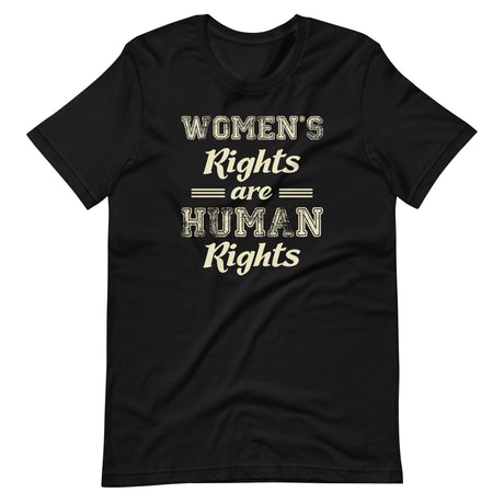 Women's Rights Are Human Rights Shirt