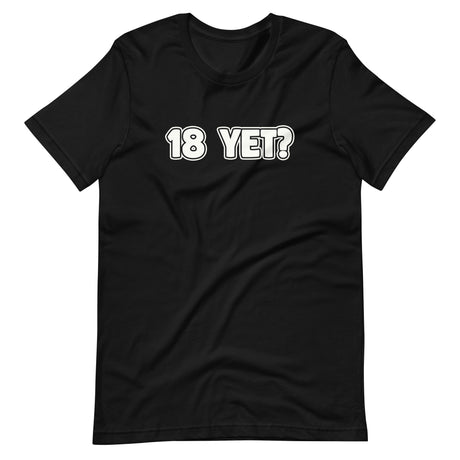 18 Yet Shirt
