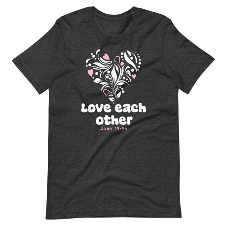 Love Each Other John 13:34 Shirt