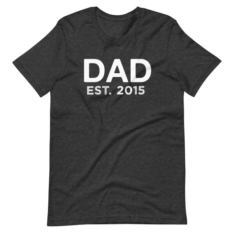 Dad Established 2015 Shirt