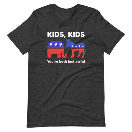 Kids You're Both Just Awful Libertarian Shirt