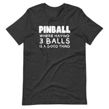 Pinball Funny 3 Balls Shirt