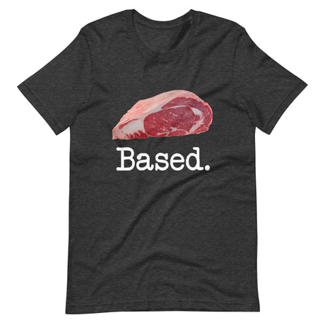 Based Steak Shirt
