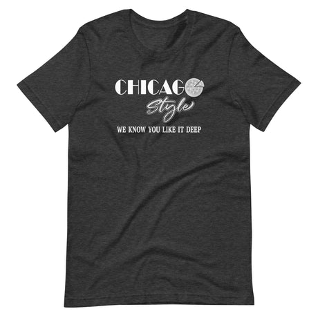 Chicago Style Pizza Shirt