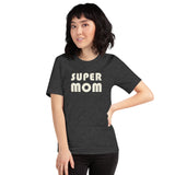 Super Mom Women's Shirt