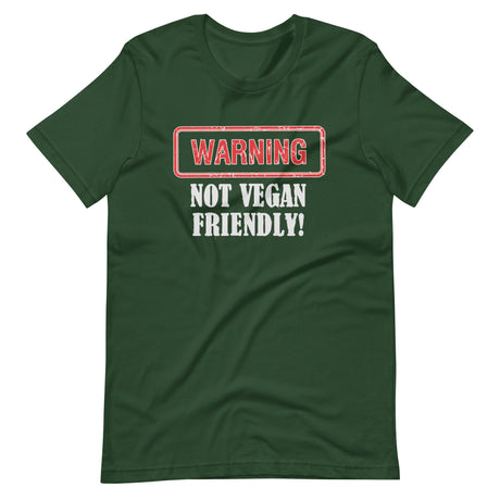 Warning Not Vegan Friendly Shirt