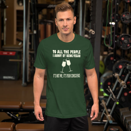 To All The People I Annoy By Being Vegan Men's Shirt