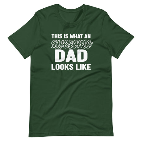 This Is What an Awesome Dad Looks Like Shirt