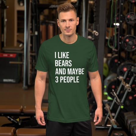 I Like Bears and Maybe 3 People Men's Shirt