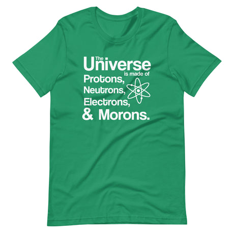 Universe Electrons Morons Shirt