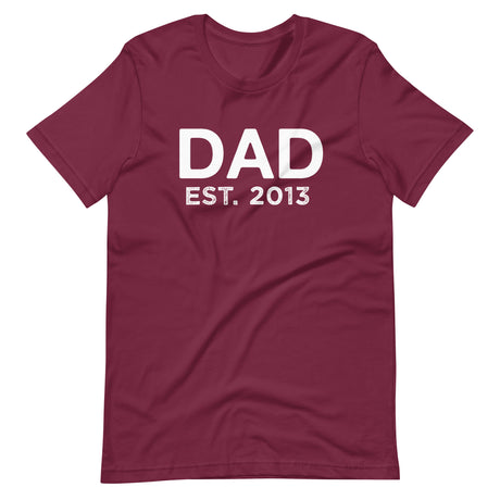 Dad Established 2013 Shirt