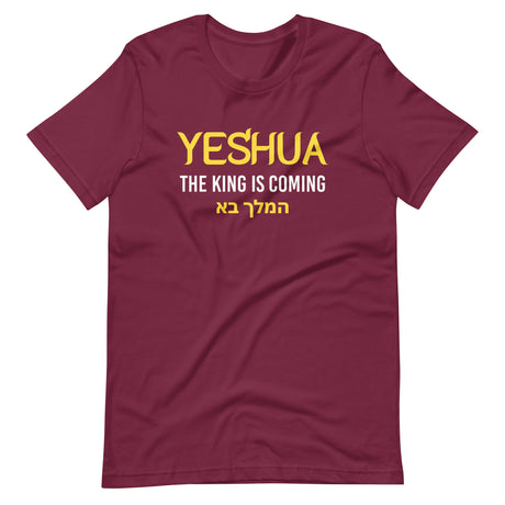 Yeshua The King is Coming Shirt