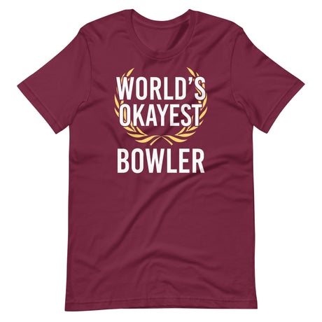 World's Okayest Bowler Shirt
