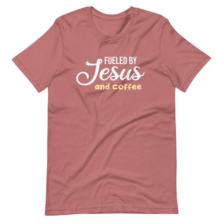 Fueled by Jesus and Coffee Shirt