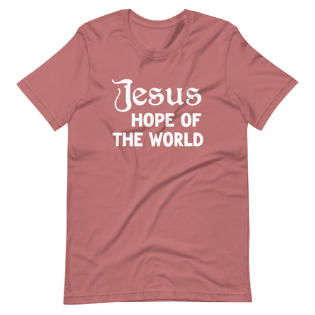 Jesus Hope of The World Shirt